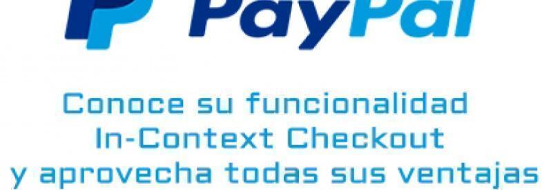 Conheça o novo recurso de Paypal: check-out no contexto 